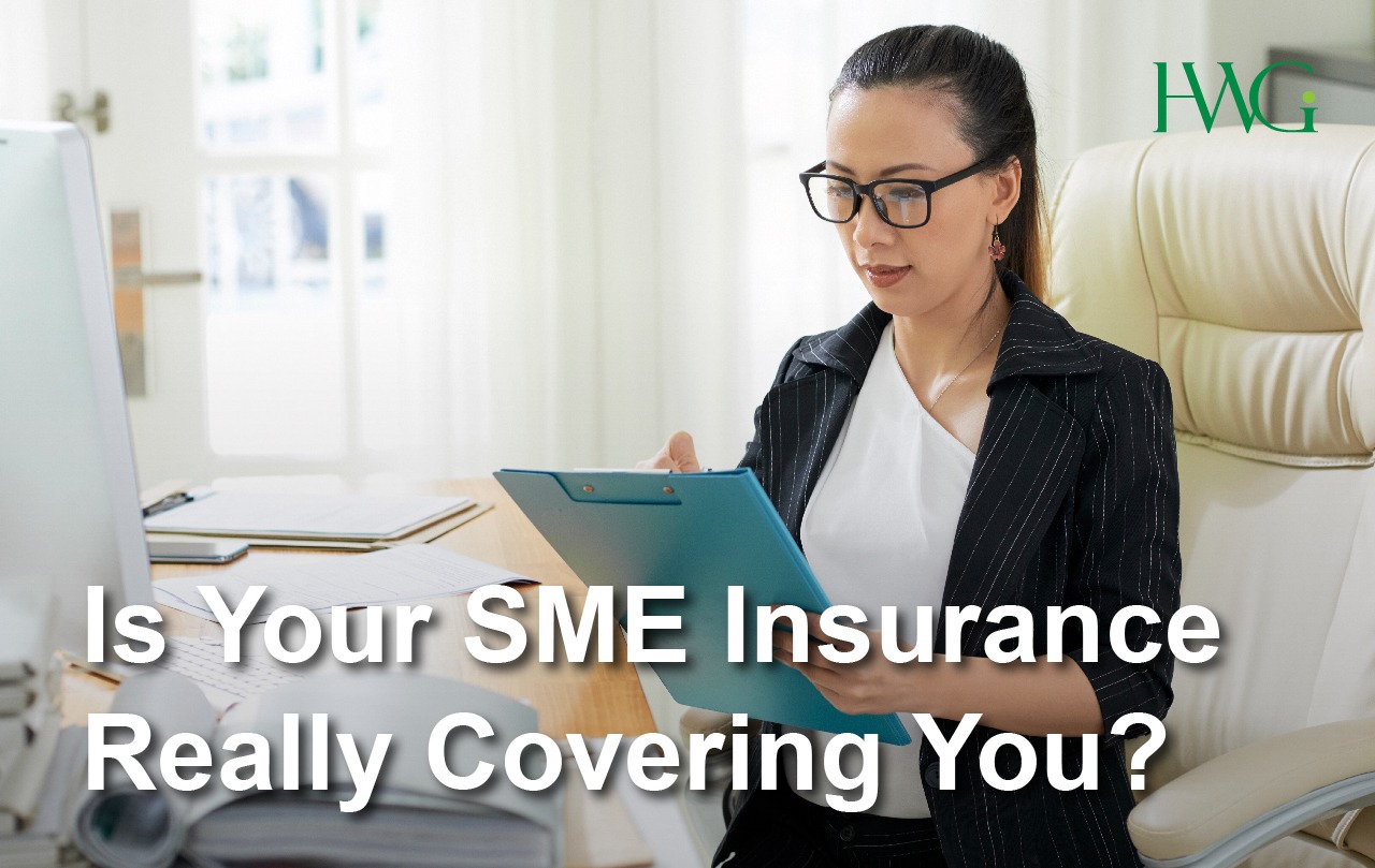 Is Your SME Insurance Really Covering You?
